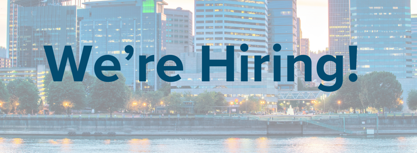 Downtown Portland Clean & Safe and Portland Metro Chamber are hiring