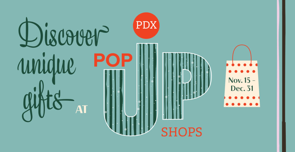 Discover unique gifts at PDX Pop-Up Shops